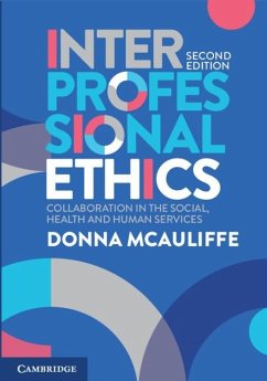 Interprofessional Ethics (eBook, ePUB) - Mcauliffe, Donna