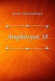 Amphitryon 38 (eBook, ePUB)