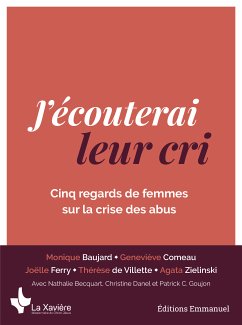 J’écouterai leur cri (eBook, ePUB) - Collectif