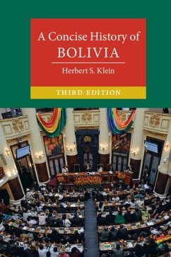 Concise History of Bolivia (eBook, ePUB) - Klein, Herbert S.