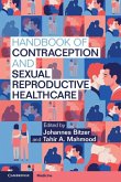 Handbook of Contraception and Sexual Reproductive Healthcare (eBook, ePUB)