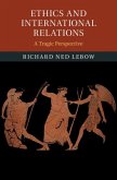 Ethics and International Relations (eBook, PDF)