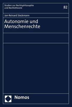 Autonomie und Menschenrechte (eBook, PDF) - Sieckmann, Jan-Reinard