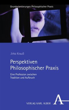 Perspektiven Philosophischer Praxis (eBook, PDF) - Krauß, Jirko