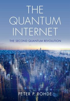 Quantum Internet (eBook, PDF) - Rohde, Peter P.