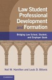 Law Student Professional Development and Formation (eBook, PDF)