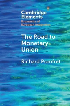 Road to Monetary Union (eBook, PDF) - Pomfret, Richard