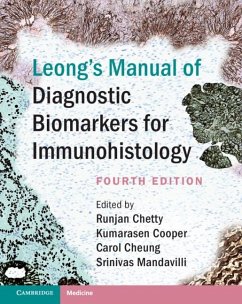 Leong's Manual of Diagnostic Biomarkers for Immunohistology (eBook, PDF)