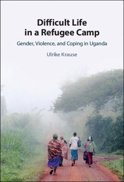 Difficult Life in a Refugee Camp (eBook, PDF) - Krause, Ulrike