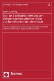 Mit- und Selbstbestimmung von Religionsgemeinschaften in der Zusammenarbeit mit dem Staat (eBook, PDF)