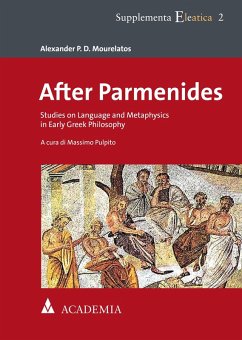 After Parmenides (eBook, PDF) - Mourelatos, Alexander P. D.