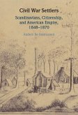 Civil War Settlers (eBook, ePUB)
