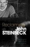 Reclaiming John Steinbeck (eBook, PDF)