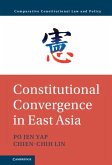 Constitutional Convergence in East Asia (eBook, ePUB)