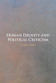 Human Dignity and Political Criticism (eBook, ePUB)