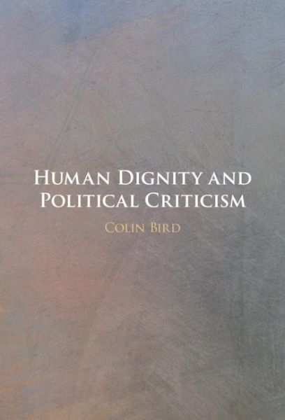 Human Dignity and Political Criticism (eBook, ePUB)