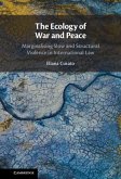 Ecology of War and Peace (eBook, ePUB)