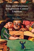 Irony and Earnestness in Eighteenth-Century Literature (eBook, ePUB)