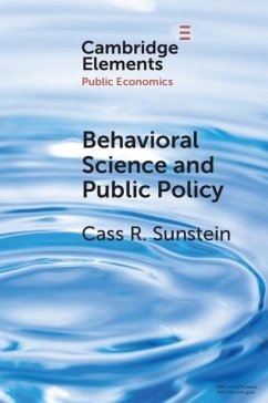 Behavioral Science and Public Policy (eBook, PDF) - Sunstein, Cass R.