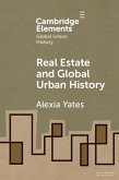 Real Estate and Global Urban History (eBook, ePUB)