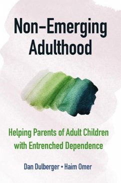 Non-Emerging Adulthood (eBook, PDF) - Dulberger, Dan