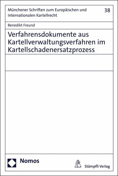 Cover Verfahrensdokumente aus Kartellverwaltungsverfahren im Kartellschadenersatzprozess (eBook, PDF)