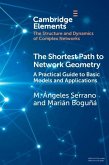 Shortest Path to Network Geometry (eBook, PDF) Shortest Path to Network Geometry (eBook, PDF)
