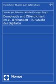 Demokratie und Öffentlichkeit im 21. Jahrhundert - zur Macht des Digitalen (eBook, PDF)