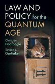 Law and Policy for the Quantum Age (eBook, PDF)