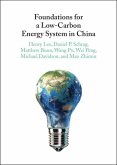 Foundations for a Low-Carbon Energy System in China (eBook, PDF)