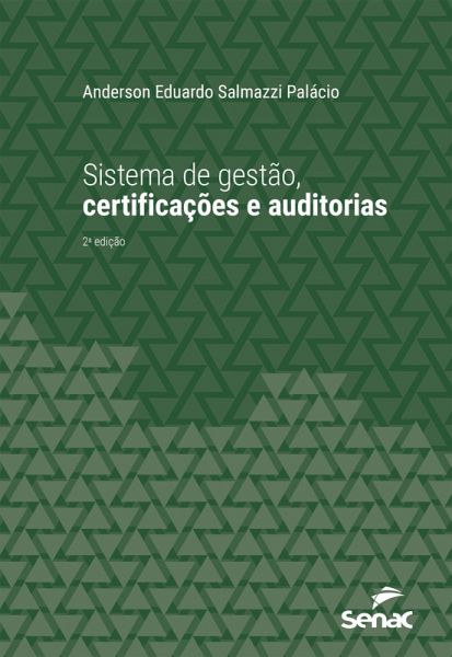 Sistema de gestão, certificações e auditorias (eBook, ePUB)