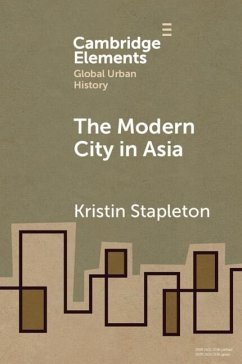 Modern City in Asia (eBook, PDF) - Stapleton, Kristin