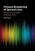 Pressure Broadening of Spectral Lines (eBook, PDF)