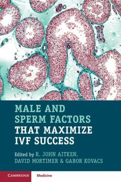 Cover Male and Sperm Factors that Maximize IVF Success (eBook, PDF)