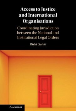 Cover Access to Justice and International Organisations (eBook, ePUB)