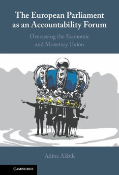 European Parliament as an Accountability Forum (eBook, ePUB) - Akbik, Adina
