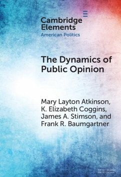Dynamics of Public Opinion (eBook, ePUB) - Atkinson, Mary Layton