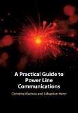 Practical Guide to Power Line Communications (eBook, PDF)