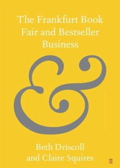 Frankfurt Book Fair and Bestseller Business (eBook, PDF) - Driscoll, Beth