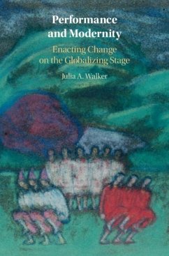 Performance and Modernity (eBook, ePUB) - Walker, Julia A.