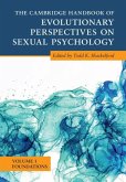 Cambridge Handbook of Evolutionary Perspectives on Sexual Psychology: Volume 1, Foundations (eBook, PDF)