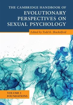 Cambridge Handbook of Evolutionary Perspectives on Sexual Psychology: Volume 1, Foundations (eBook, PDF)