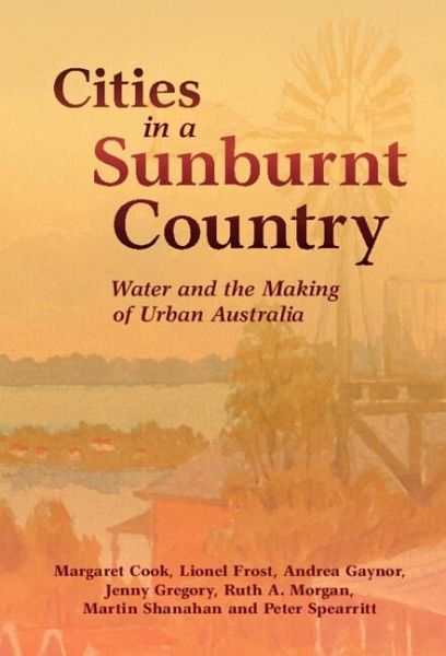 Cities in a Sunburnt Country (eBook, PDF) Cities in a Sunburnt Country (eBook, PDF)