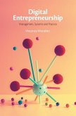 Digital Entrepreneurship (eBook, ePUB) Digital Entrepreneurship (eBook, ePUB)