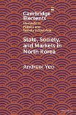 State, Society and Markets in North Korea (eBook, ePUB)