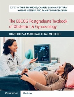 EBCOG Postgraduate Textbook of Obstetrics & Gynaecology (eBook, ePUB)