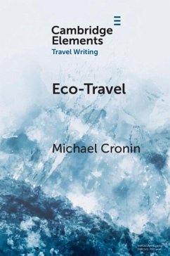 Eco-Travel (eBook, ePUB) - Cronin, Michael