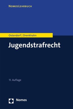 Jugendstrafrecht (eBook, PDF) - Ostendorf, Heribert; Drenkhahn, Kirstin