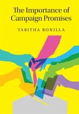 Importance of Campaign Promises (eBook, ePUB)