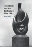 Novel and the Problem of New Life (eBook, PDF)